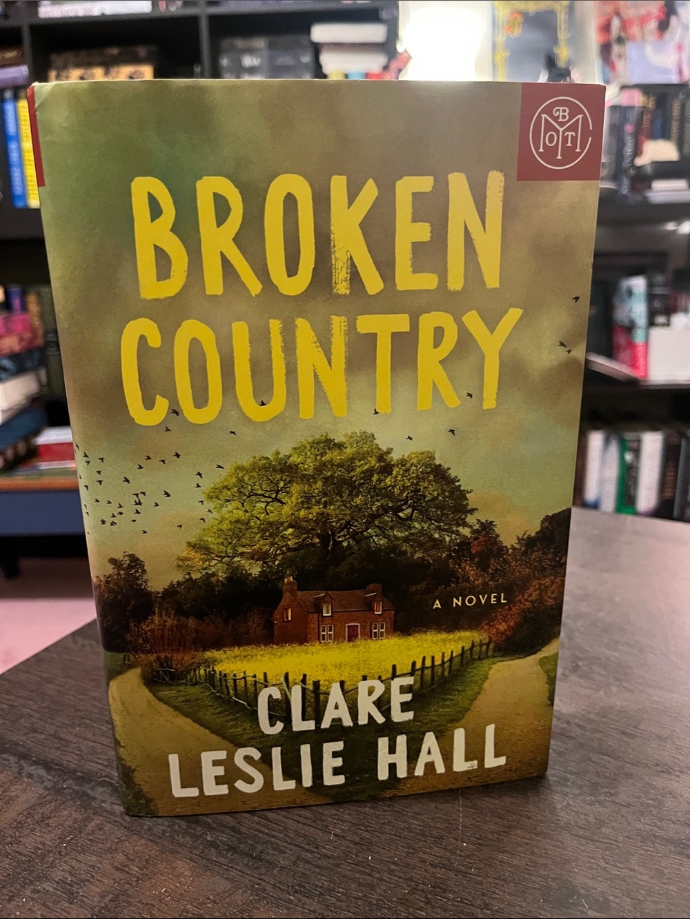 Broken Country by Clare Leslie Hall — BOTM Edition